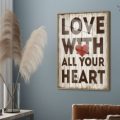 تابلوه LOVE WITH ALL YOUR HEART SA88378 كل التابلوهات المودرن, قلوب, English Text & Quotes, رومانسى احمر - نبيتى, بنى - بيج ديجيتال آرت, قابل للتعديل, كتابات و حروف, مودرن غرفة المعيشة, غرفة النوم, غرفة بنات اكريليك, بالطول, برواز خشبى, مستطيل
